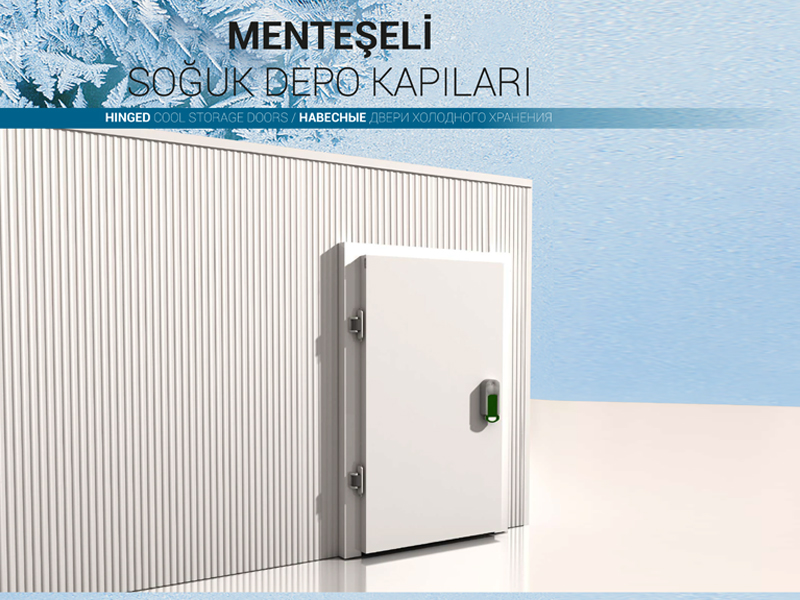 Menteşeli Soğuk Depo Kapıları
